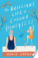 The_Brilliant_Life_of_Eudora_Honeysett
